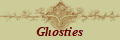 Ghosties