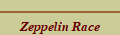 Zeppelin Race