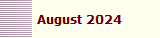 August 2024