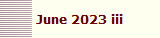 June 2023 iii