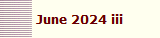 June 2024 iii