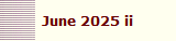 June 2025 ii