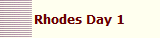 Rhodes Day 1