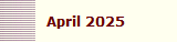 April 2025 