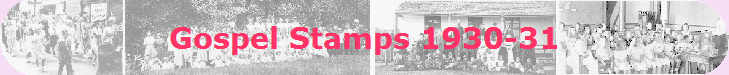 Gospel Stamps 1930-31