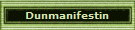 Dunmanifestin