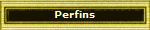 Perfins