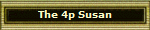 The 4p Susan